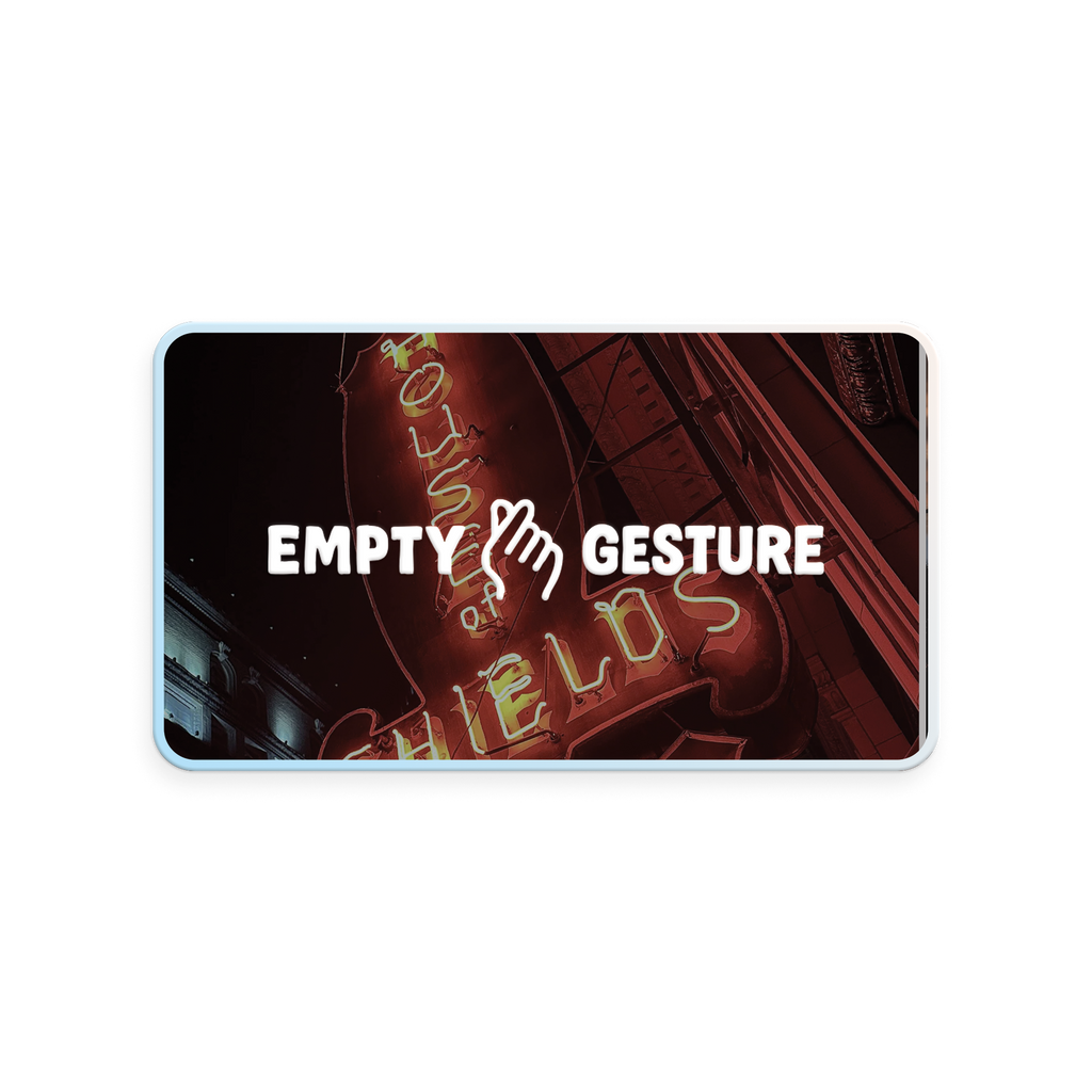 An Empty Gesture Gift Card