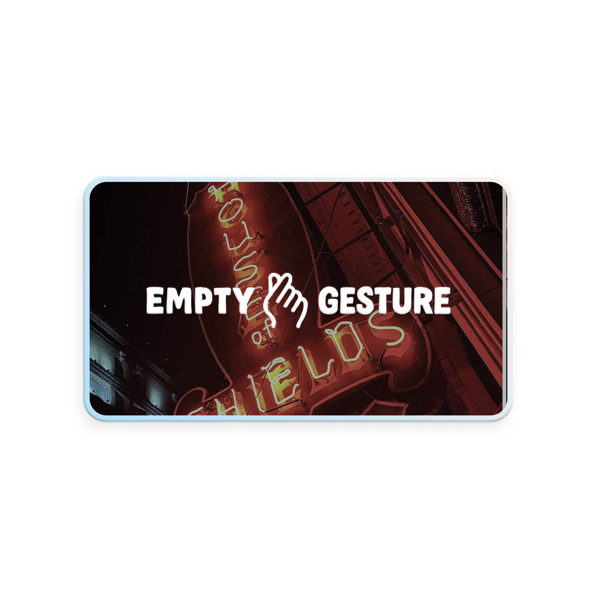 An Empty Gesture Gift Card