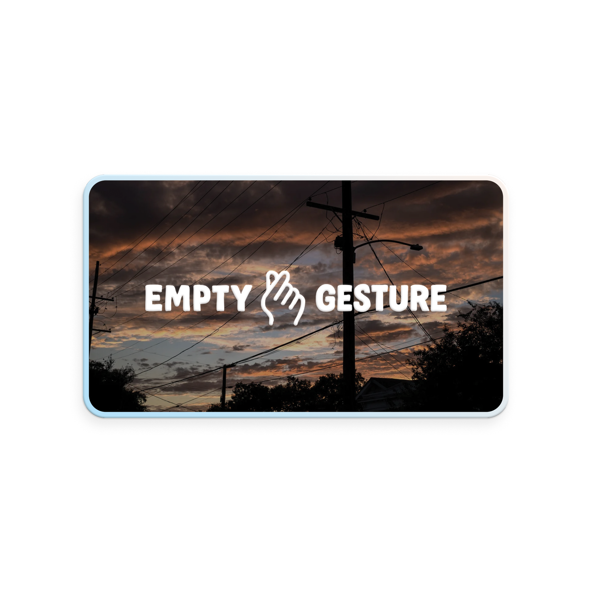 An Empty Gesture Gift Card