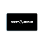An Empty Gesture Gift Card